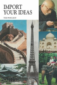 Import Your Ideas - Pouliot, Ted