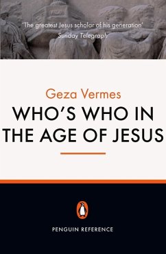 Who's Who in the Age of Jesus (eBook, ePUB) - Vermes, Geza