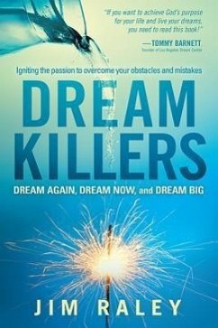 Dream Killers - Raley, Jim