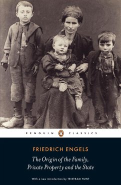 The Origin of the Family, Private Property and the State (eBook, ePUB) - Engels, Friedrich