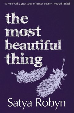 The Most Beautiful Thing - Robyn, Satya