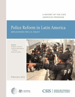 Police Reform in Latin America - Johnson, Stephen; Bliss, Katherine E.