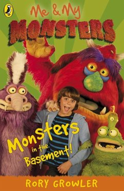 Me And My Monsters: Monsters in the Basement (eBook, ePUB) - Growler, Rory