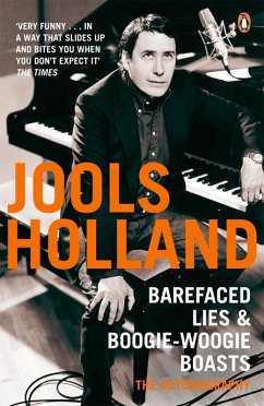 Barefaced Lies and Boogie-Woogie Boasts (eBook, ePUB) - Vyner, Harriet; Holland, Jools