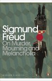 On Murder, Mourning and Melancholia (eBook, ePUB)