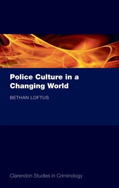 Police Culture in a Changing World (eBook, ePUB) - Loftus, Bethan