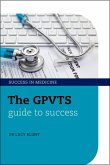 The GPVTS Guide to Success (eBook, ePUB)