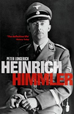 Heinrich Himmler (eBook, PDF) - Longerich, Peter