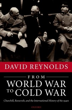 From World War to Cold War (eBook, ePUB) - Reynolds, David