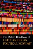The Oxford Handbook of Latin American Political Economy (eBook, PDF)