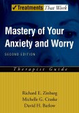Mastery of Your Anxiety and Worry (MAW) (eBook, PDF)