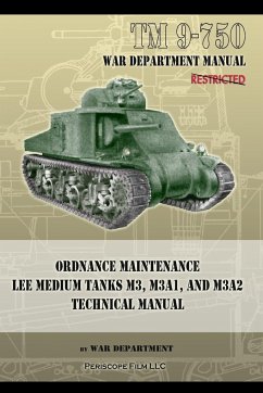 TM 9-750 Ordnance Maintenance Lee Medium Tanks M3, M3A1, and M3A2 - Department, War