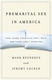 Premarital Sex in America (eBook, PDF)