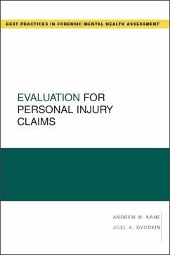 Evaluation for Personal Injury Claims (eBook, PDF) - Kane, Andrew W.; Dvoskin, Joel A.
