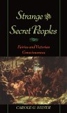 Strange and Secret Peoples (eBook, PDF)