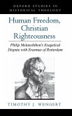 Human Freedom, Christian Righteousness (eBook, PDF)