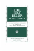 The Just Ruler in Shi'ite Islam (eBook, PDF)