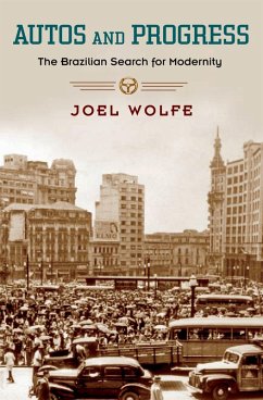 Autos and Progress (eBook, PDF) - Wolfe, Joel