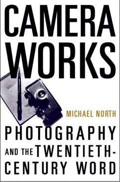 Camera Works (eBook, PDF) - North, Michael