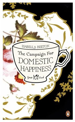 The Campaign for Domestic Happiness (eBook, ePUB) - Beeton, Isabella