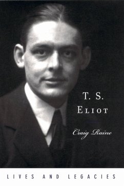 T. S. Eliot (eBook, PDF) - Raine, Craig