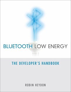 Bluetooth Low Energy (eBook, ePUB) - Heydon, Robin