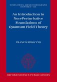 An Introduction to Non-Perturbative Foundations of Quantum Field Theory (eBook, PDF)