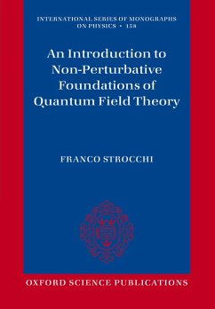 An Introduction to Non-Perturbative Foundations of Quantum Field Theory (eBook, PDF) - Strocchi, Franco