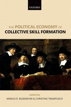 The Political Economy of Collective Skill Formation (eBook, PDF)