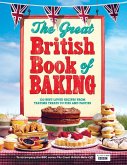 The Great British Book of Baking (eBook, ePUB)