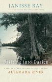 Drifting Into Darien