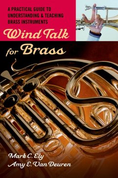 Wind Talk for Brass (eBook, PDF) - Ely, Mark C.; Deuren, Amy E. van