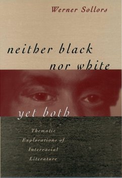 Neither Black Nor White Yet Both (eBook, PDF) - Sollors, Werner