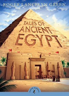Tales of Ancient Egypt (eBook, ePUB) - Green, Roger Lancelyn