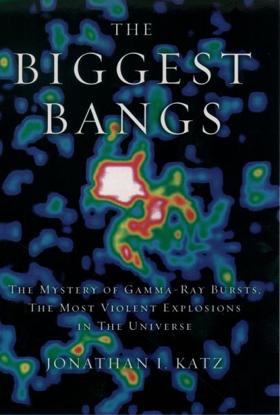 The Biggest Bangs (eBook, PDF) The Biggest Bangs (eBook, PDF)