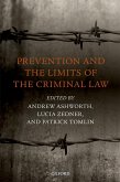 Prevention and the Limits of the Criminal Law (eBook, ePUB)