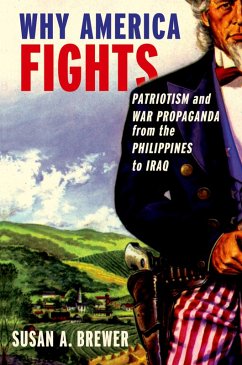 Why America Fights (eBook, PDF) - Brewer, Susan A.