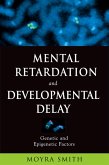 Mental Retardation and Developmental Delay (eBook, PDF)