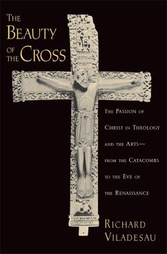 The Beauty of the Cross (eBook, PDF) - Viladesau, Richard