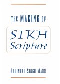 The Making of Sikh Scripture (eBook, PDF)
