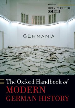The Oxford Handbook of Modern German History (eBook, PDF)