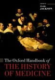 The Oxford Handbook of the History of Medicine (eBook, PDF)