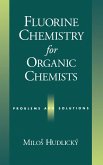 Fluorine Chemistry for Organic Chemists (eBook, PDF)