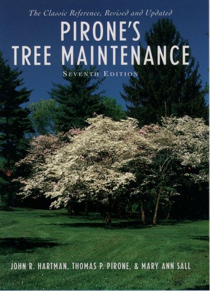 Pirone's Tree Maintenance (eBook, PDF) Pirone's Tree Maintenance (eBook, PDF)