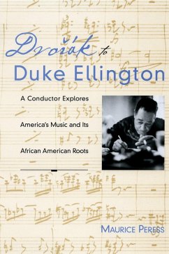 Dvor'ak to Duke Ellington (eBook, PDF) - Peress, Maurice