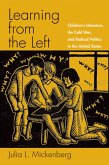 Learning from the Left (eBook, ePUB) Learning from the Left (eBook, ePUB)