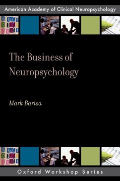 The Business of Neuropsychology (eBook, ePUB) Cover The Business of Neuropsychology (eBook, ePUB)