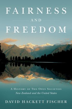 Fairness and Freedom (eBook, PDF) - Fischer, David Hackett