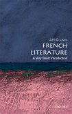 French Literature: A Very Short Introduction (eBook, ePUB)