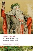 A Christmas Carol and Other Christmas Books (eBook, ePUB)
